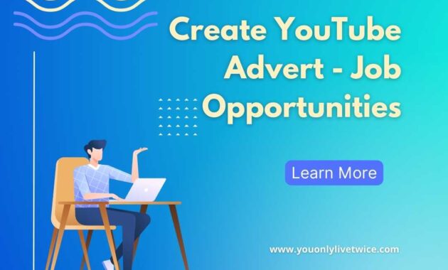 Create YouTube Advert - Job Opportunities